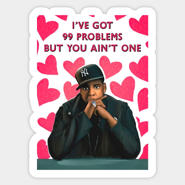 99 PROBLEMS Sticker by Poppy and Mabel